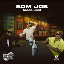 Yaba Buluku Boyz – Bom Job (Good Job)